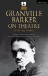 Granville Barker on Theatre cover