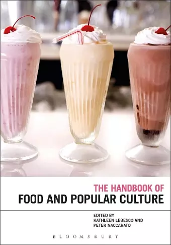 The Bloomsbury Handbook of Food and Popular Culture cover