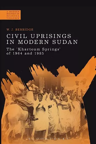 Civil Uprisings in Modern Sudan cover