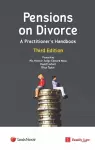 Pensions on Divorce: A Practitioner's Handbook Third Edition cover