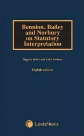 Bennion on Statutory Interpretation cover