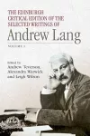 The Edinburgh Critical Edition of the Selected Writings of Andrew Lang cover