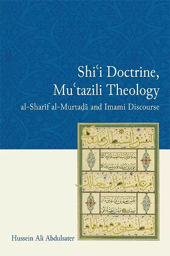 Shi'i Doctrine, Mu'tazili Theology cover