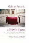 Interventions in Contemporary Thought cover
