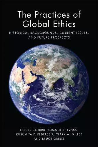 The Practices of Global Ethics cover