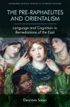 The Pre-Raphaelites and Orientalism cover