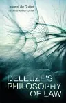 Deleuze'S Philosophy of Law cover