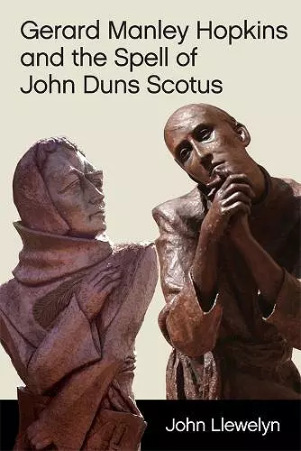 Gerard Manley Hopkins and the Spell of John Duns Scotus cover