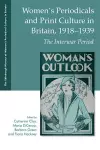 Women's Periodicals and Print Culture in Britain, 1918-1939 cover