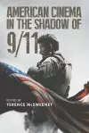 American Cinema in the Shadow of 9/11 cover