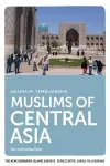 Muslims of Central Asia cover