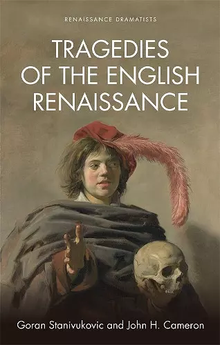 Tragedies of the English Renaissance cover