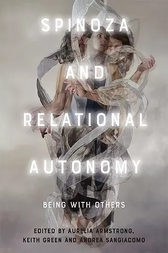 Spinoza and Relational Autonomy cover