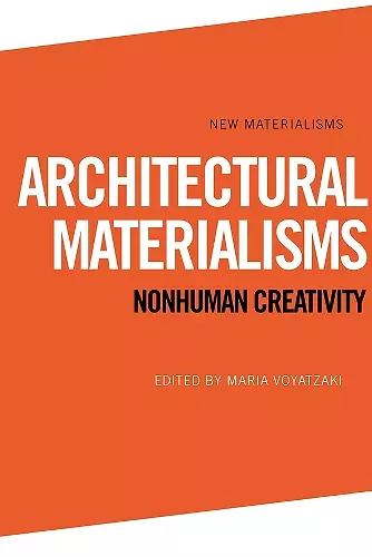 Architectural Materialisms cover