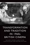 Transformation and Tradition in 1960s British Cinema cover