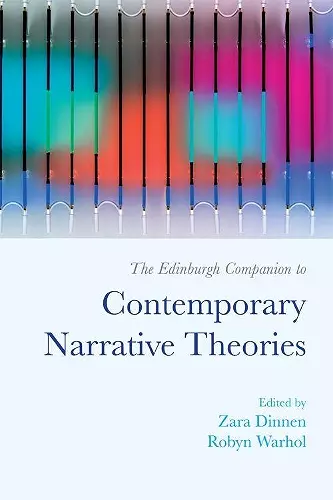 The Edinburgh Companion to Contemporary Narrative Theories cover