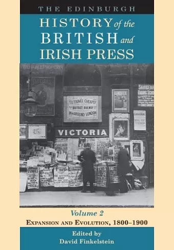 The Edinburgh History of the British and Irish Press, Volume 2 cover