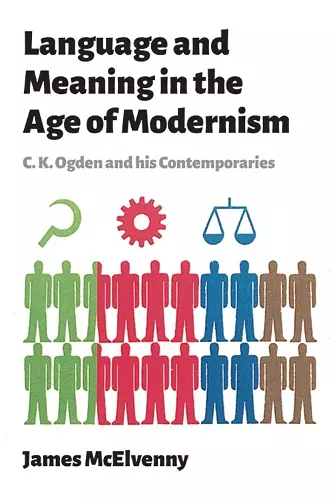 Language and Meaning in the Age of Modernism cover