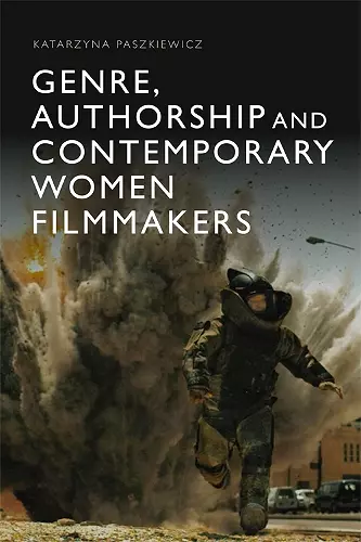 Genre, Authorship and Contemporary Women Filmmakers cover