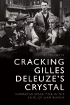 Cracking Gilles Deleuze's Crystal cover