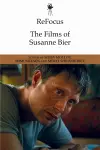 Refocus: the Films of Susanne Bier cover