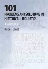 101 Problems and Solutions in Historical Linguistics cover