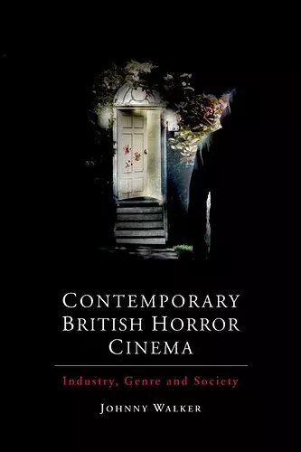 Contemporary British Horror Cinema cover