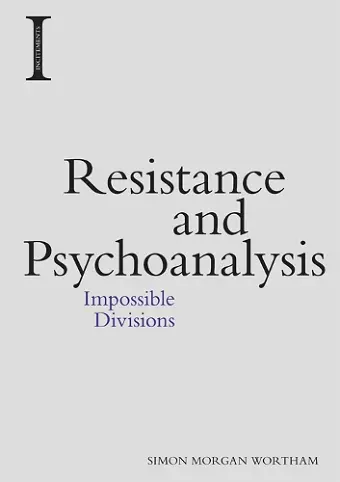 Resistance and Psychoanalysis cover