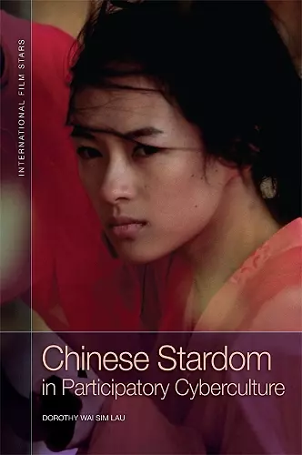 Chinese Stardom in Participatory Cyberculture cover