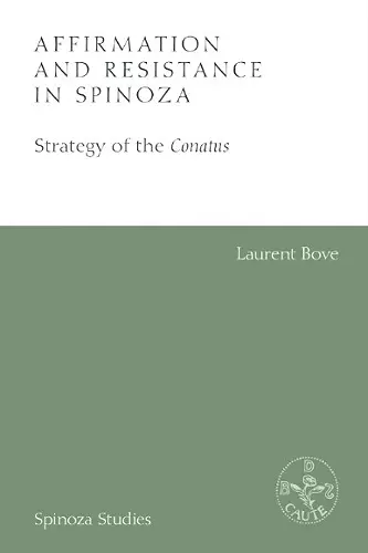 Affirmation and Resistance in Spinoza cover