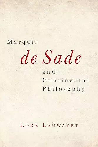 Marquis De Sade and Continental Philosophy cover