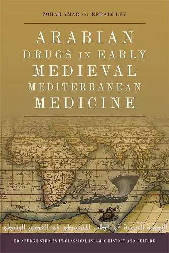 Arabian Drugs in Early Medieval Mediterranean Medicine cover