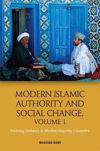 Modern Islamic Authority and Social Change, Volume 1 cover