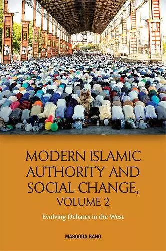 Modern Islamic Authority and Social Change cover