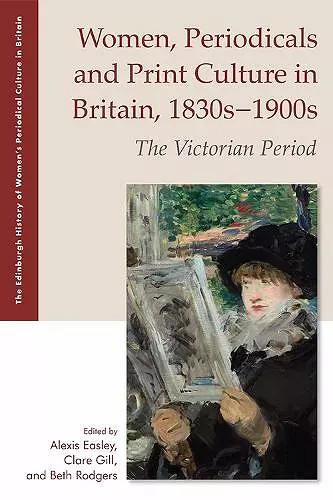 Women, Periodicals and Print Culture in Britain, 1830s1900s cover