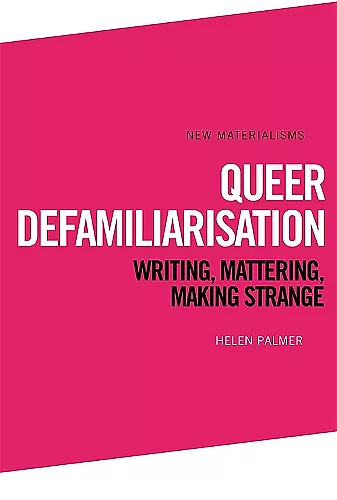 Queer Defamiliarisation cover