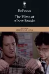 Refocus: the Films of Albert Brooks cover