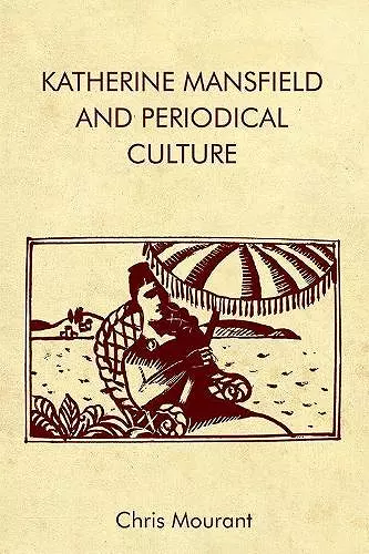 Katherine Mansfield and Periodical Culture cover