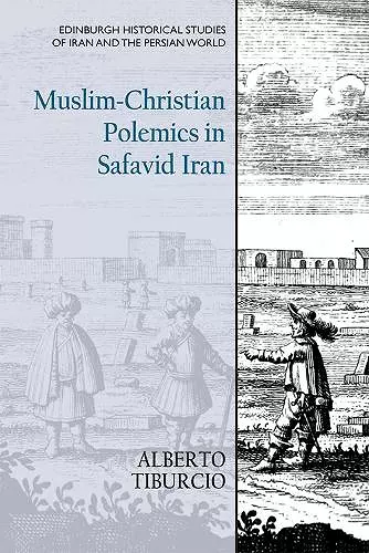 Muslim-Christian Polemics in Safavid Iran cover