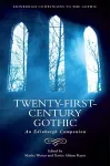 Twenty-First-Century Gothic cover