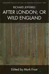 Richard Jefferies, After London; or Wild England cover