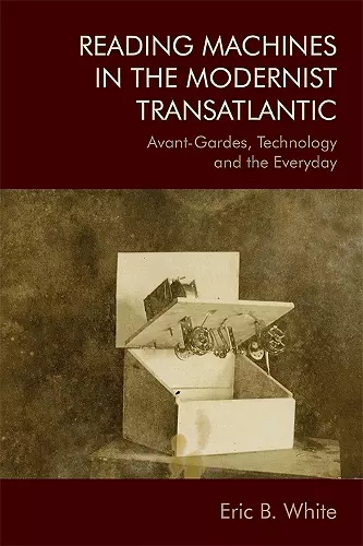 Reading Machines in the Modernist Transatlantic cover