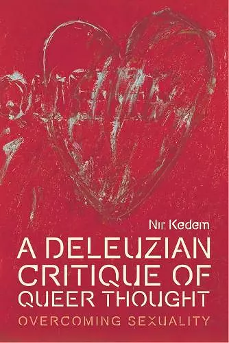 A Deleuzian Critique of Queer Thought cover