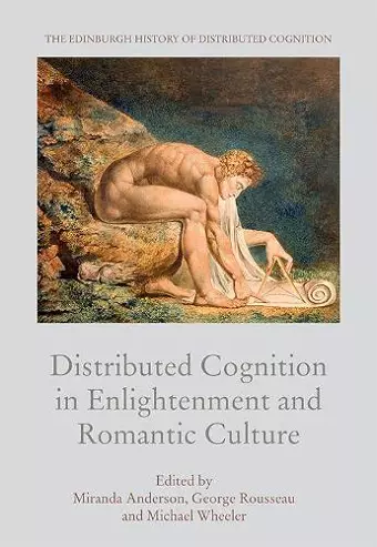 Distributed Cognition in Enlightenment and Romantic Culture cover