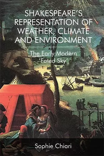 Shakespeare'S Representation of Weather, Climate and Environment cover