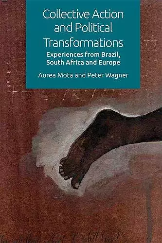 Collective Action and Political Transformations cover