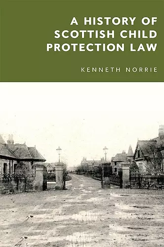 A History of Scottish Child Protection Law cover