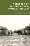 A History of Scottish Child Protection Law cover