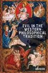 Evil in the Western Philosophical Tradition cover