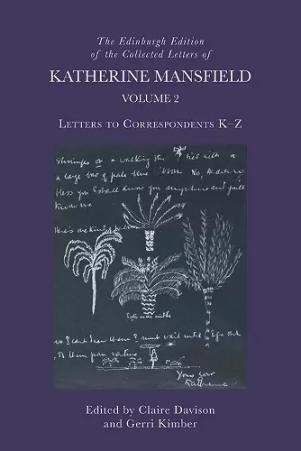 The Edinburgh Edition of the Collected Letters of Katherine Mansfield, Volume 2 cover